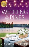 Cover: Wedding in the Pines - Hallmark Publishing