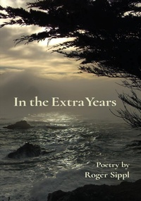 Enlarge image Cover: In the Extra Years - Two Sisters Writing and Publishing LLC