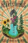Cover: Heartstrings: Melissa Ethridge & Her Guitars - Z2 comics