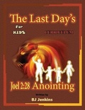 Cover: The Last Day's Joel 2 - Elijah Kids Publishing