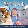 Cover: Mrs. Noah - LITTLE LAMB BOOKS