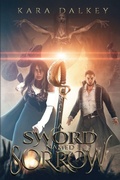 Cover: A Sword Named Sorrow - Eerie River Publishing