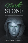 Cover: North Stone - Roxanne LeBlanc