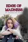 Cover: Edge of Madness - Balboa Press Au