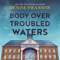 Enlarge image Cover: Body Over Troubled Waters - Blackstone Publishing