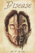 Cover: Disease - M.F. Wahl
