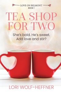 Enlarge image Cover: Tea Shop for Two - Lori Straus