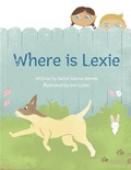 Cover: Where is Lexie? - Pandamonium Publishing House