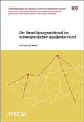 Cover: Der Bewilligungswiderruf im schweizerischen Ausl&auml;nderrecht - Dike Verlag Z&uuml;rich