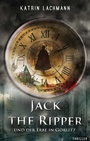 Cover: Jack the Ripper und der Erbe in G&ouml;rlitz - tredition