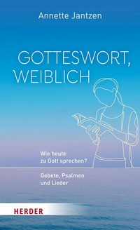 Abbildung von: Gotteswort, weiblich - Verlag Herder