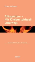 Cover: Alltagseltern - Mit Kindern spirituell unterwegs - Echter