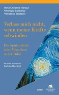 Cover: Verlass mich nicht, wenn meine Kr&auml;fte schwinden - Echter
