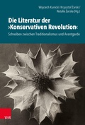 Cover: Die Literatur der &raquo;Konservativen Revolution&laquo; - Vandenhoeck & Ruprecht