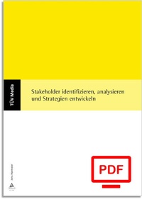 Abbildung von: Stakeholder identifizieren, analysieren und Strategien entwickeln (E-Book, PDF) - TÜV Media GmbH TÜV Rheinland Group