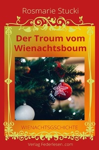 Abbildung von: Der Troum vom Wienachtsboum - epubli