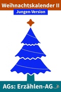 Cover: Erz&auml;hlen-AG: Weihnachtskalender II Jungen-Version - epubli