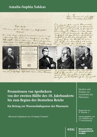 Abbildung von: Promotionen von Apothekern von der zweiten Hälfte des 18. Jahrhunderts bis zum Beginn des Deutschen Reichs - Wissenschaftliche Verlagsgesellschaft