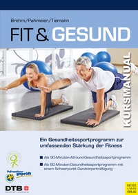 Abbildung von: Fit und gesund - Meyer & Meyer