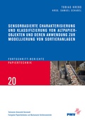 Cover: Sensorbasierte Charakterisierung und Klassifizierung von Altpapierobjekten und deren Anwendung zur Modellierung von Sortieranlagen - Shaker