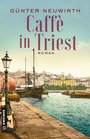 Cover: Caffè in Triest - Gmeiner-Verlag