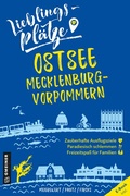 Cover: Lieblingspl&auml;tze Ostsee Mecklenburg-Vorpommern - Gmeiner-Verlag