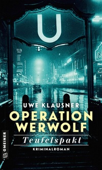 Abbildung von: Operation Werwolf - Teufelspakt - Gmeiner-Verlag