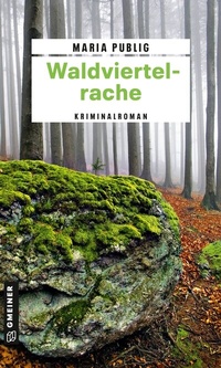 Abbildung von: Waldviertelrache - Gmeiner-Verlag