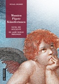Cover: Mumien, P&auml;pste, K&uuml;nstlerinnen - Gmeiner-Verlag