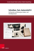 Cover: Schreiben, Text, Autorschaft II - V&R unipress