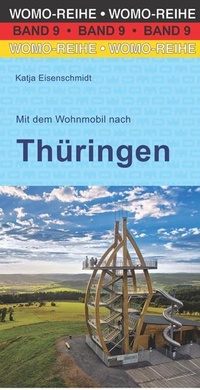 Abbildung von: Mit dem Wohnmobil nach Thüringen - Womo