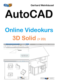 Abbildung von: AutoCAD Online Videokurs: Anwender 3D Solid (+2D Basics) - CADTEC
