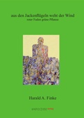 Cover: Harald A. Finke - aus den Jackenflu&uml;geln weht der Wind - hyperzine