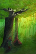Cover: Mein Freund Der Wald - mabase