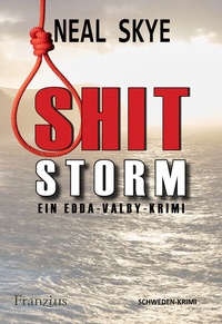 Abbildung von: Shitstorm - Franzius Verlag GmbH