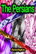 Cover: The Persians - Phoemixx Classics Ebooks