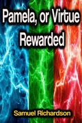 Cover: Pamela, or Virtue Rewarded - Phoemixx Classics Ebooks