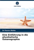 Cover: Eine Einf&uuml;hrung in die physikalische Ozeanographie - Verlag Unser Wissen