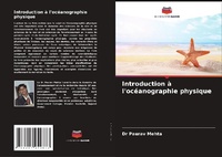 Enlarge image Cover: Introduction à l'océanographie physique - Editions Notre Savoir