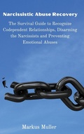 Cover: Narcissistic Abuse Recovery - Markus Muller