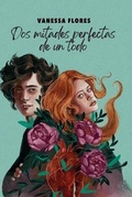Cover: Dos mitades perfectas de un todo - Romeo Ediciones