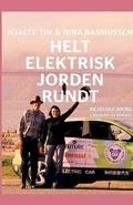 Cover: Helt elektrisk jorden rundt - Lindhardt og Ringhof