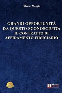 Abbildung von: Grandi Opportunita Da Questo Sconosciuto - Bruno Editore