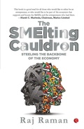 Cover: The Smelting Cauldron - Rupa Publications India Pvt. Ltd