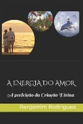 Cover: A Energia Do Amor - Apel - Sistema Do ISBN