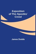 Cover: Exposition of the Apostles' Creed - ALPHA EDITION