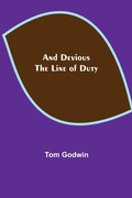 Cover: And Devious the Line of Duty - ALPHA EDITION
