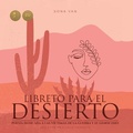 Cover: Libreto Para El Desierto - Poesia Dedicada a Las Victimas de la Guerra Y El Genocidio - Discordia Global Media