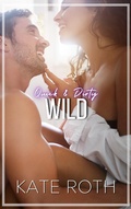 Cover: Wild (Quick & Dirty) - Quick & Dirty