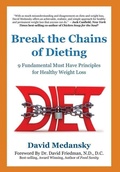 Cover: Break the Chains of Dieting - Break the Diet Chains